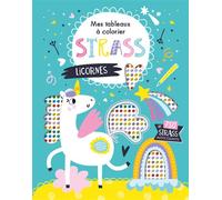 Licornes - Mes tableaux strass à colorier - Atelier Cloro - 1 2 3 Soleil - cartonné - Document jeunesse