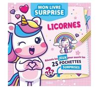 Licornes - Mon Livre Surprise