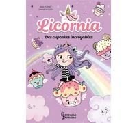 Ana Punset – Licornia – Des cupcakes incroyables – Broché