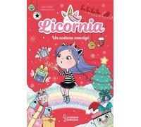 Licornia - Un cadeau enneigé - Ana Punset - Larousse - broché - Roman cadet