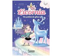 Ana Punset – Licornia : Un palais de glace – Roman cadet – Broché
