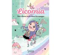 Licornia - Une classe verte dans les nuages