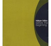 Lidbo, Hakan - Before The Beginning