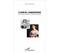 L'idéal moderne Selon Charles Baudelaire & Théodore Chassériau - Xavier d'Hérouville - L'harmattan - broché - Essai