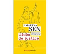 L'idée de justice Paul Chemla (Traduction), Amartya Sen (Auteur), Eloi Laurent (Traduction)