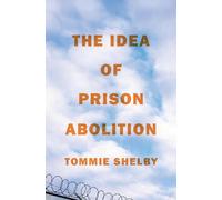 L'idée de l'abolition des prisons