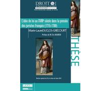 L'idée de loi au xviiième siècle dans la pensée des juristes français (1715-1789 - Marie-Laure Duclos-Grécourt - Univeau Poitiers Pu.juridiques - broché - Etude