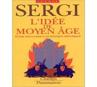 L'Idée de Moyen-Âge