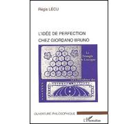 L'idée de perfection chez Giordano Bruno