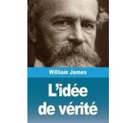 L'idée De Vérité