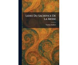 Lidee Du Sacrifice de la Messe