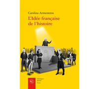 L'Idée française de l'histoire Joseph de Maistre et sa postérité (1794-1854) - Philippe Barthelet - Classiques Garnier - broché - Etude