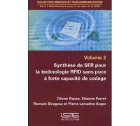 L'identification Sans Fil Au-Delà De La Rfid - Volume 2, Synthèse De Ser Pour La Technologie Rfid Sans Puce À Forte Capacité De Codage
