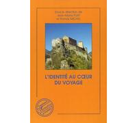 L'identité au coeur du voyage - Franck Michel - L'harmattan - broché - Etude