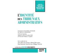 L'identité Des Tribunaux Administratifs