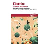 L'identité – Dictionnaire encyclopédique – Gallimard