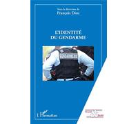 L'identité du gendarme