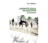 L'identité joola en question: La bataille idéologique du MFDC pour l'indépendance