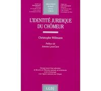 L'identité juridique du chômeur - Willmann c. - Lgdj - Livre