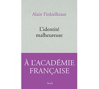 L'identité malheureuse