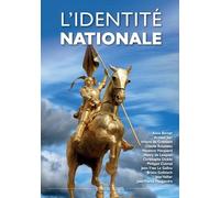 L'identité Nationale - Actes De La Xixe Université D'été Renaissance Catholique