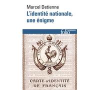 Marcel Detienne – L'identité nationale, une énigme – Essai – Poche