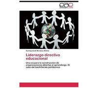 Liderazgo Directivo Educacional