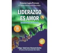 Liderazgo Es Amor: Tendencias De Triunfo