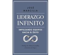 Liderazgo infinito: Impulsando equipos hacia el éxito