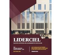 Liderciel: Manuel Officiel de Leadership du Royaume