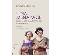 Lidia Menapace. Donna del cambiamento. Lettere 1968-1991