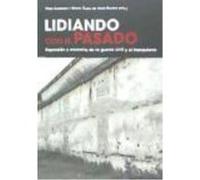 Lidiando Con El Pasado - Miguel Ángel del Arco Blanco Miguel Ángel Del Arco Blanco (Auteur)