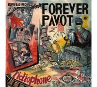 Forever Pavot – L'Idiophone – CD