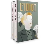 L'Idiot Fiodor Mikhaïlovitch Dostoïevski (Auteur)