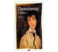 L'Idiot, tome 1