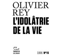L'Idolâtrie de la vie