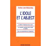L'idole et l'abject