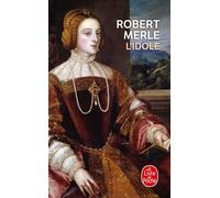 L'Idole - Robert Merle - Lgf - Poche - Roman
