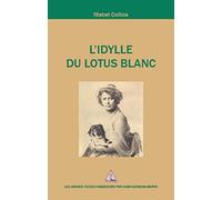 L'idylle du Lotus blanc