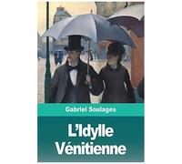 L'idylle Vénitienne