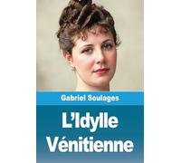 L'Idylle Vénitienne