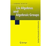 Lie Algebras And Algebraic Groups