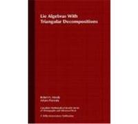 Lie Algebras With Triangular Decompositions, Canadian Mathematical Society Series of Monographs and Advanced Texts Arturo Pianzola, R. V. Moody (Auteur)