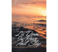Lie Down in Peace and Sleep by Cynthia J Terry Cynthia J Terry (Auteur)