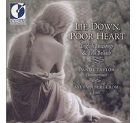 Lie Down Poor Heart: Engl Lutesongs & Folk Ballads