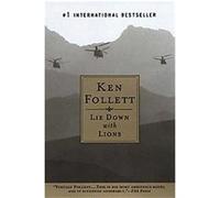 Lie Down With Lions Ken Follet (Auteur)