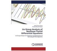 Lie Group Analysis Of Nonlinear Partial Differential Equations