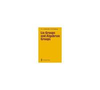 Lie Groups And Algebraic Groups