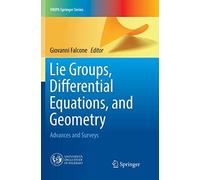 Lie Groups, Differential Equations, And Geometry