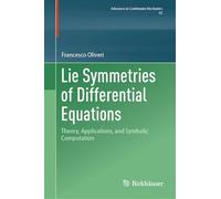 Lie Symmetries of Differential Equations: Theory, Applications, and Symbolic Computation